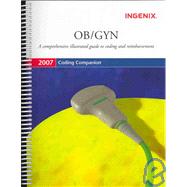 Coding Companion for OB/ GYN 2007: A Comprehensive Illustrat..., 9781563378782
