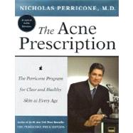 The Acne Prescription: The Perricone Program for Clear and 