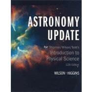 Custom Enrichment Module: Astronomy Update for Shipman/Wilson/Todd's Introduction to Physical Sciences, 12th,9780547058788 Custom Enrichment Module: Astronomy Update for Shipman/Wilson/Todd's Introduction to Physical Sciences, 12th,9780547058788