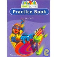 Harcourt School Publishers Storytown : Practice Book Student Edition Grade 5,9780153498794 Harcourt School Publishers Storytown : Practice Book Student Edition Grade 5,9780153498794