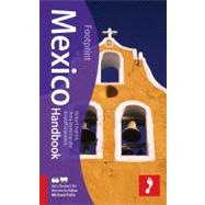 Mexico Handbook, 2nd Extensively researched and updated guid..., 9781906098797