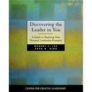 Discovering the Leader in You : A Guide to Realizing Your Personal Leadership Potential,9781118008805 Discovering the Leader in You : A Guide to Realizing Your Personal Leadership Potential,9781118008805