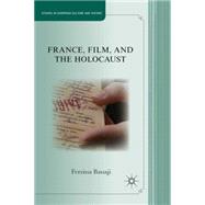 France, Film, and the Holocaust: From g�©nocide to shoah, 9781137008831