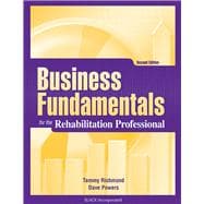 Business Fundamentals for the Rehabilitation Professional, 9781556428838