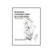 Building Construction Illustrated,9780471288855 Building Construction Illustrated,9780471288855