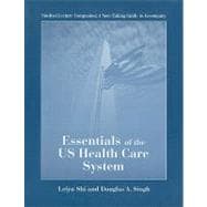 Essentials of U. S. Healthcare System-Stud. Lecture Companion: A Note-Taking Guide,9780763738860 Essentials of U. S. Healthcare System-Stud. Lecture Companion: A Note-Taking Guide,9780763738860