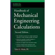 Handbook of Mechanical Engineering Calculations, Second Edition