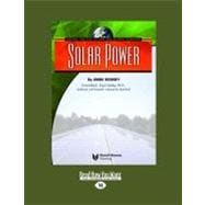 Energy for the Future and Global Warming: Solar Power: Easyread Large Edition