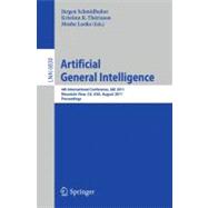 Artificial General Intelligence : 4th International Conferen..., 9783642228865