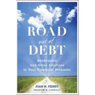 The Road Out of Debt + Website Bankruptcy and Other Solution..., 9780470498866