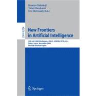 New Frontiers in Artificial Intelligence : JSAI-isAI 2009 Wo..., 9783642148873