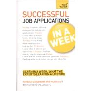 Successful Job Applications : Learn in a Week, What the Expe..., 9781444158892