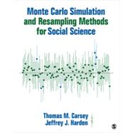 Monte Carlo Simulation and Resampling Methods for Social Science,9781452288901 Monte Carlo Simulation and Resampling Methods for Social Science,9781452288901