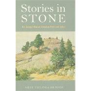 Stories in Stone : How Geology Influenced Connecticut Histor..., 9780819568915
