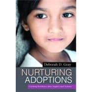 Nurturing Adoptions : Creating Resilience after Neglect and ..., 9781849058919