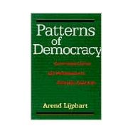 Patterns of Democracy by Arend Lijphart