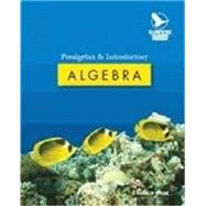 Prealgebra & Introductory Algebra Bundle,9781932628937 Prealgebra & Introductory Algebra Bundle,9781932628937