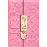 Summer and the City : Carries Leben vor Sex and the City, 9780061728938