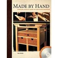 Made by Hand : Furniture Projects for the Unplugged Woodwork..., 9781558708952