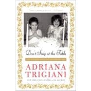 Don't Sing at the Table : Life Lessons from My Grandmothers, 9780061958953