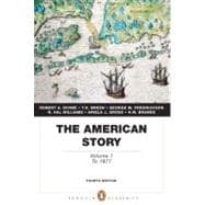 The American Story Volume 1 (Penguin Academics Series),9780205728954 The American Story Volume 1 (Penguin Academics Series),9780205728954
