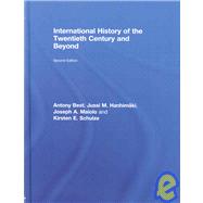 International History of the Twentieth Century and Beyond, 9780415438957