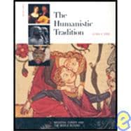 Humanistic Tradition, Book 1 and 2-Package,9780074168981 Humanistic Tradition, Book 1 and 2-Package,9780074168981