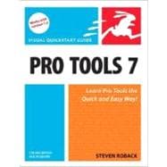 Pro Tools 7 for Macintosh and Windows : Visual QuickStart Gu..., 9780321348982