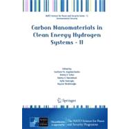 Carbon Nanomaterials in Clean Energy Hydrogen Systems - II, 9789400708983