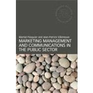 Marketing Management and Communications in the Public Sector, 9780415448987