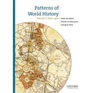 Patterns of World History Volume Two: Since 1400,9780199858989 Patterns of World History Volume Two: Since 1400,9780199858989