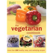 The Vegetarian Cookbook: More Than 150 Healthy, Easy, and Sa..., 9780762109005