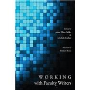 Working With Faculty Writers,9780874219012 Working With Faculty Writers,9780874219012