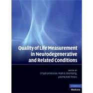 Quality of Life Measurement in Neurodegenerative and Related..., 9780521829014