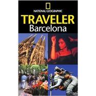 National Geographic Traveler: Barcelona,9780792279020 National Geographic Traveler: Barcelona,9780792279020