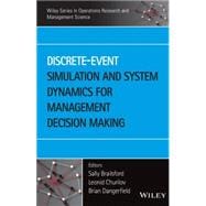 Discrete-Event Simulation and System Dynamics for Management