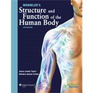 Memmler's Structure and Function of the Human Body,9781609139025 Memmler's Structure and Function of the Human Body,9781609139025
