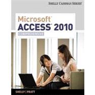Microsoft Access 2010 : Comprehensive,9781439079027 Microsoft Access 2010 : Comprehensive,9781439079027