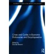 Crises and Cycles in Economic Dictionaries and Encyclopaedia..., 9780415499033