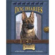 Dog Diaries #2: Buddy,9780307979056 Dog Diaries #2: Buddy,9780307979056