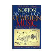 Norton Anthology of Western Music Vol. I : Ancient to Baroque,9780393969061 Norton Anthology of Western Music Vol. I : Ancient to Baroque,9780393969061