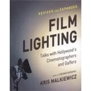 Film Lighting : Talks with Hollywood's Cinematographers and ..., 9781439169063
