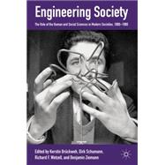 Engineering Society : The Role of the Human and Social Scien..., 9780230279070