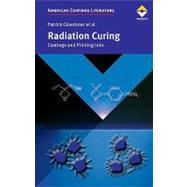 Radiation Curing: Coatings and Printing Inks, Technical Basi..., 9783866309074