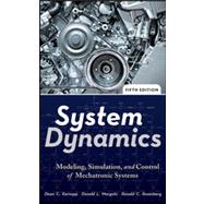 System Dynamics : Modeling, Simulation, and Control of Mecha..., 9780470889084