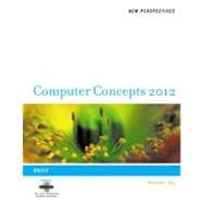 New Perspectives on Computer Concepts 2012 : Brief,9781111529093 New Perspectives on Computer Concepts 2012 : Brief,9781111529093