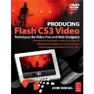 Producing Flash CS3 Video