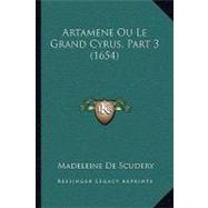 ISBN 9781104619114 product image for Artamene Ou le Grand Cyrus, Part | upcitemdb.com