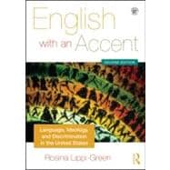 English with an Accent : Language, Ideology and Discriminati..., 9780415559119
