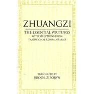 Zhuangzi - the Essential Writings : With Selections from Tra..., 9780872209121